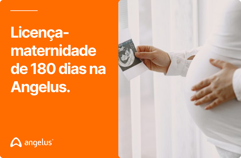 Angelus amplia a licença-maternidade para 180 dias por meio da adesão ao Programa Empresa Cidadã.